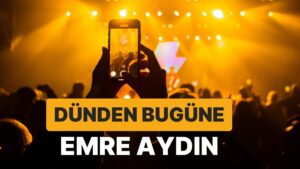 Dünden Bugüne: Emre Aydın’ın İçimizi Dağlayan 21 Şarkısı